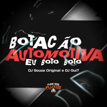Botação Automotiva, Eu Boto Boto-cover
