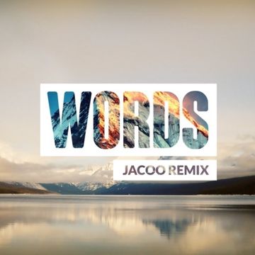 Words (Jacoo Remix)-cover