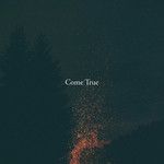 Come True-cover