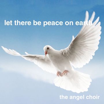 Let There Be Peace on Earth