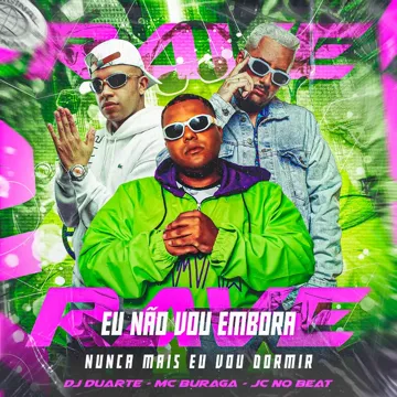 Rave Eu Não Vou Embora-cover