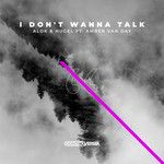I Don't Wanna Talk (feat. Amber Van Day)-cover