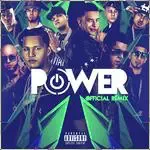 Power (Remix) [feat. Daddy Yankee, Kendo Kaponi, Gotay El Autentiko, Pusho, Alexio, D Ozi, Almighty, Ozuna &amp; Anuel Aa]-cover
