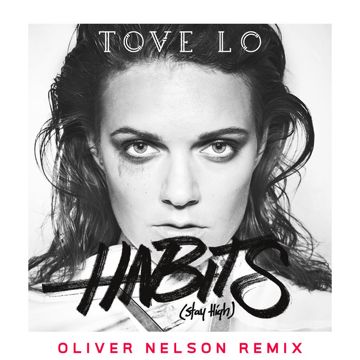 Habits (Stay High) - Oliver Nelson Remix-cover