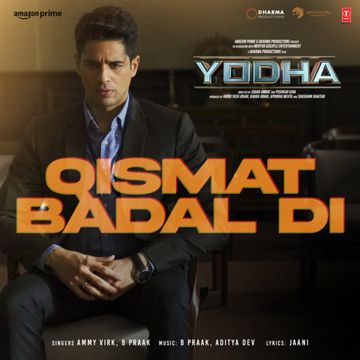 Qismat Badal Di (From "Yodha")-cover