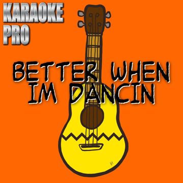 Better When Im Dancing-cover
