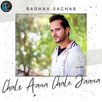 Chale Aana Chale Jaana-cover