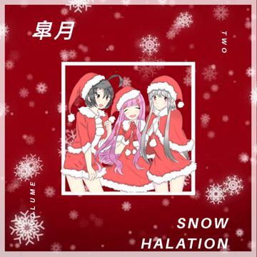 Snow halation Cover By Satsuki