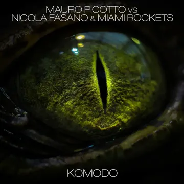 Komodo (Radio Edit) (Mauro Picotto Vs Nicola Fasano & Miami Rockets)-cover