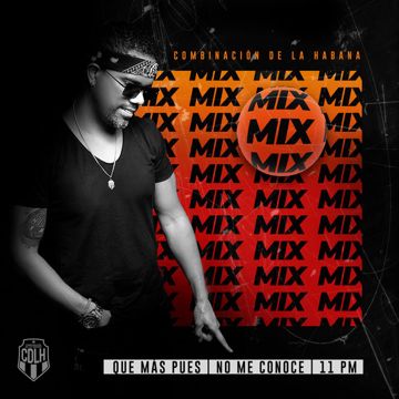 Que Mas Pues / No Me Conoce / 11 PM-cover