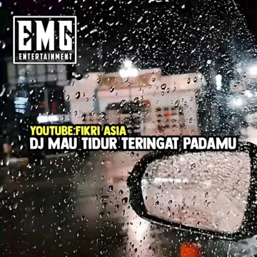 DJ MAU TIDUR TERINGAT PADAMU!