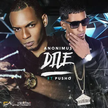 Dile (feat. Pusho)-cover