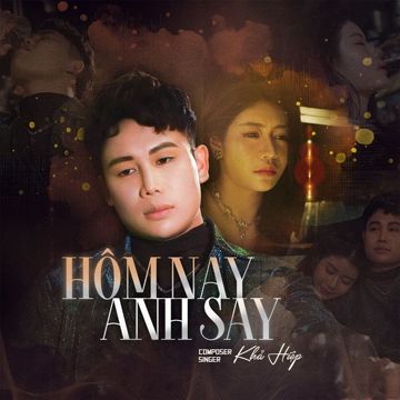 Hôm Nay Anh Say-cover