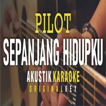 Sepanjang hidupku pilot akustik vers.