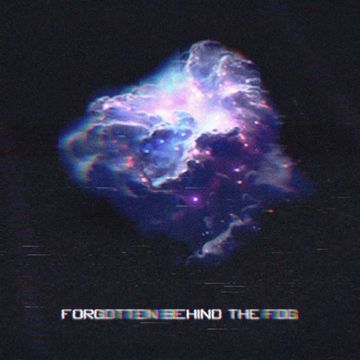 Forgotten Behind The Fog-cover