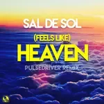 (Feels Like) Heaven (Pulsedriver Remix)-cover