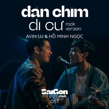 Đàn Chim Di Cư (Rock Version) (Sài Gòn Trong Cơn Mưa OST)-cover