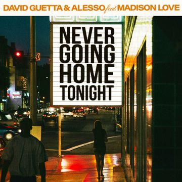 Never Going Home Tonight (feat. Madison Love)-cover