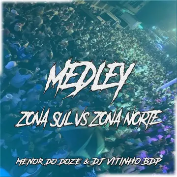 Medley Zona Sul Vs Zona Norte-cover
