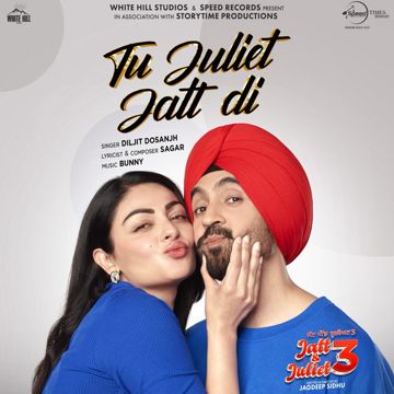 Tu Juliet Jatt Di (From "Jatt & Juliet 3")-cover