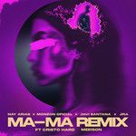 Ma-Ma(Remix Explicit)(Remix)