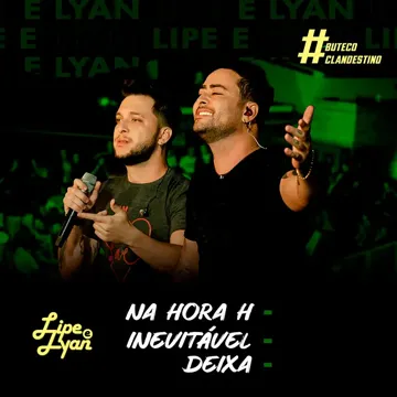 Na Hora H / Inevitável / Deixa (ButecoClandestino) (Ao Vivo)-cover