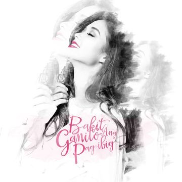 Bakit Ganito Ang Pag-Ibig-cover