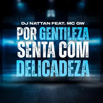 Por Gentileza, Senta Com Delicadeza-cover
