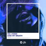 Lose My Breath-cover