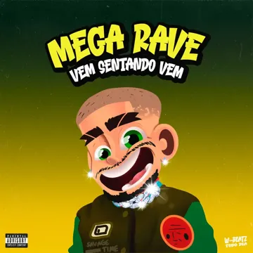 Mega Rave Vem Sentando Vem-cover