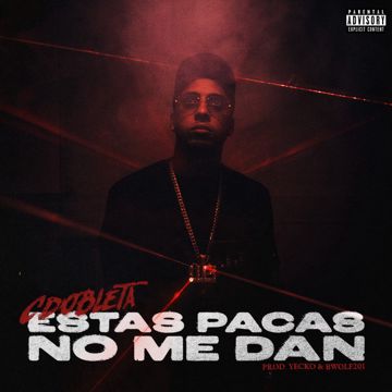 Estas Pacas No Me Dan-cover