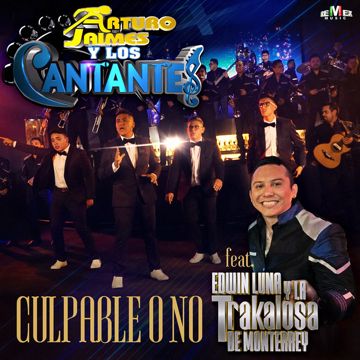 Culpable o No (feat. Edwin Luna y La Trakalosa de Monterrey)-cover