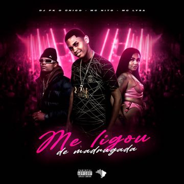 ME LIGOU NA MADRUGADA