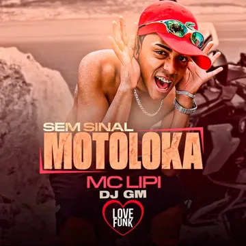 Sem Sinal, Motoloka-cover