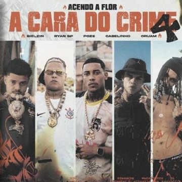 A Cara do Crime 4 (Acendo a Flor)-cover