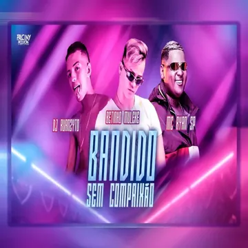 Bandido Sem Compaixão (Remix)-cover