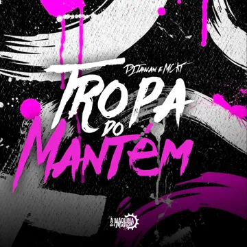 Tropa do Mantém-cover
