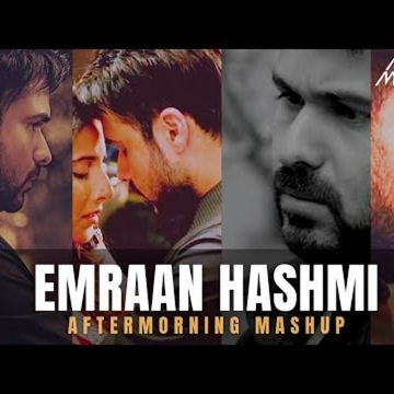 Emran hasmi Song Mashup by Aarohi-cover