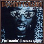 I'm Leavin' U (Gotta Go, Gotta Go)-cover