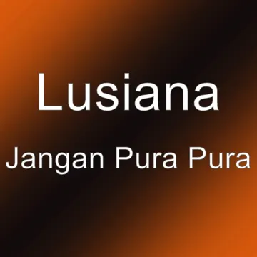 Jangan Pura Pura