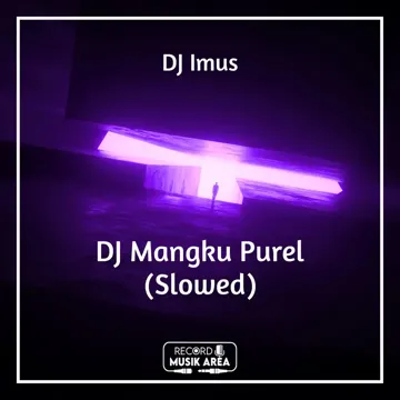 DJ Mangku Purel (Slowed)-cover