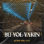 Bu Yol Yakın