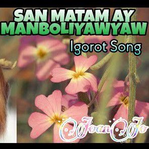 San Matam Ay Manboliyawyaw