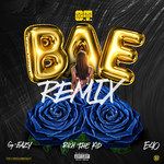 Bae(feat. G-Eazy, Rich The Kid & E-40)(Explicit Remix)-cover