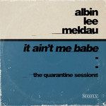 It Ain't Me Babe(The Quarantine Sessions)-cover