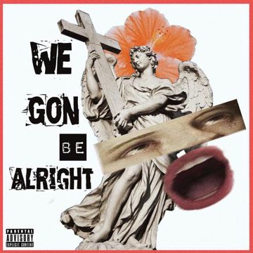 We Gon Be Alright-cover