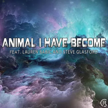 Animal I Have Become-cover