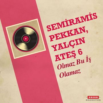 Olmaz Olmaz Bu İş Olamaz