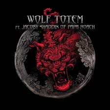 Wolf Totem (feat. Jacoby Shaddix of Papa Roach) (일부 한글 ver.)