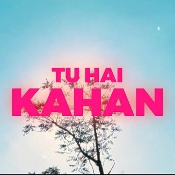 Tu Hai Kahan-cover